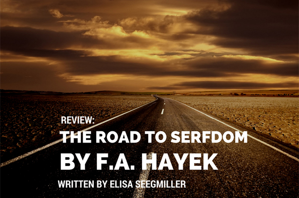 Review: Road to Serfdom